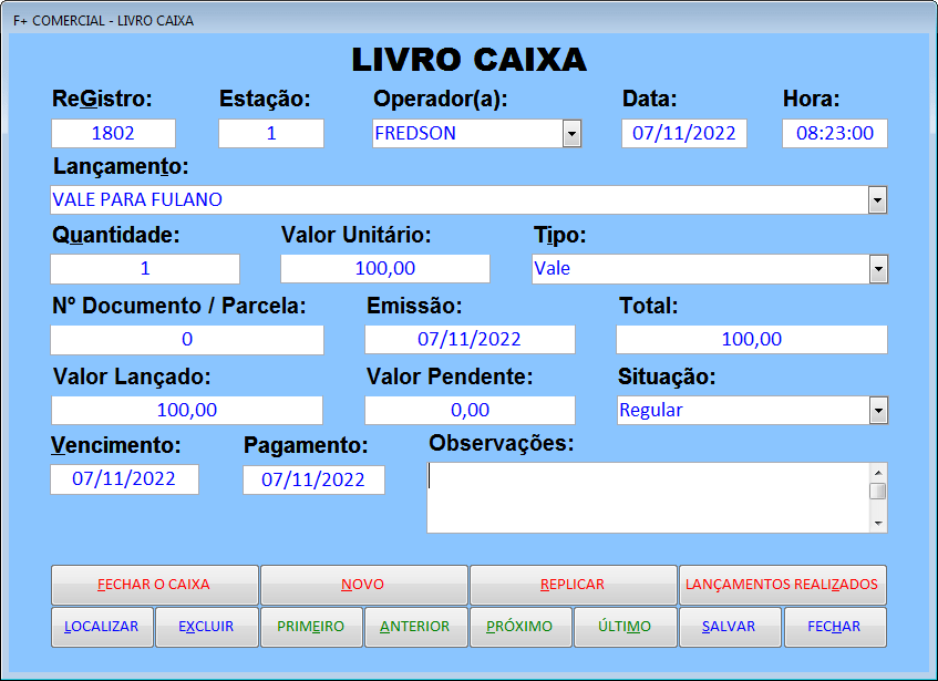 Lançamento no Livro Caixa Lançamento no Livro Caixa